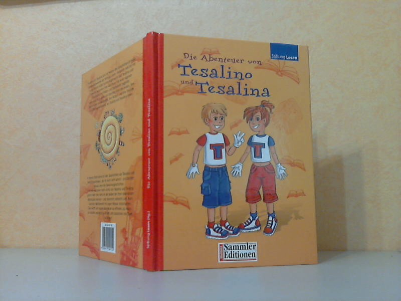 Stiftung Lesen (Herausgeber);  Die Abenteuer von Tesalino und Tesalina 