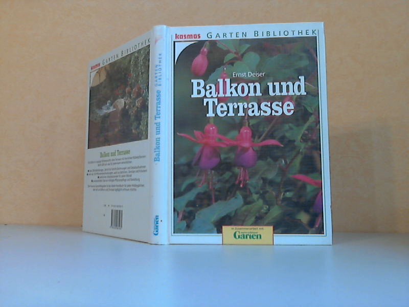 Deiser, Ernst;  Balkon und Terasse - Kosmos Gartenbibliothek 