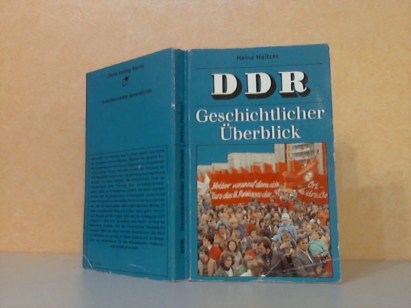Heitzer, Heinz;  DDR - Geschichtlicher berblick Schriftenreihe Geschichte 
