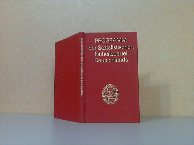 Autorengruppe;  Programm der SED Deutschlands 
