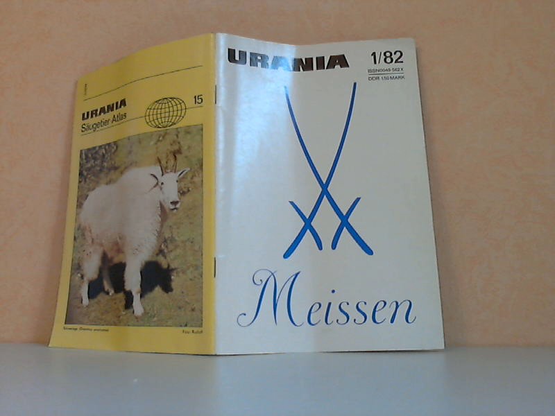 Reinhardt, Horst;  Meissen. Urania Heft 1/82 