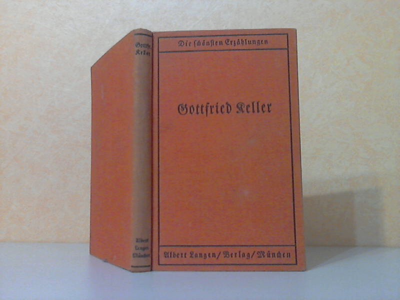 von Molo, Walter;  Erzhlungen von Gottfried Keller 