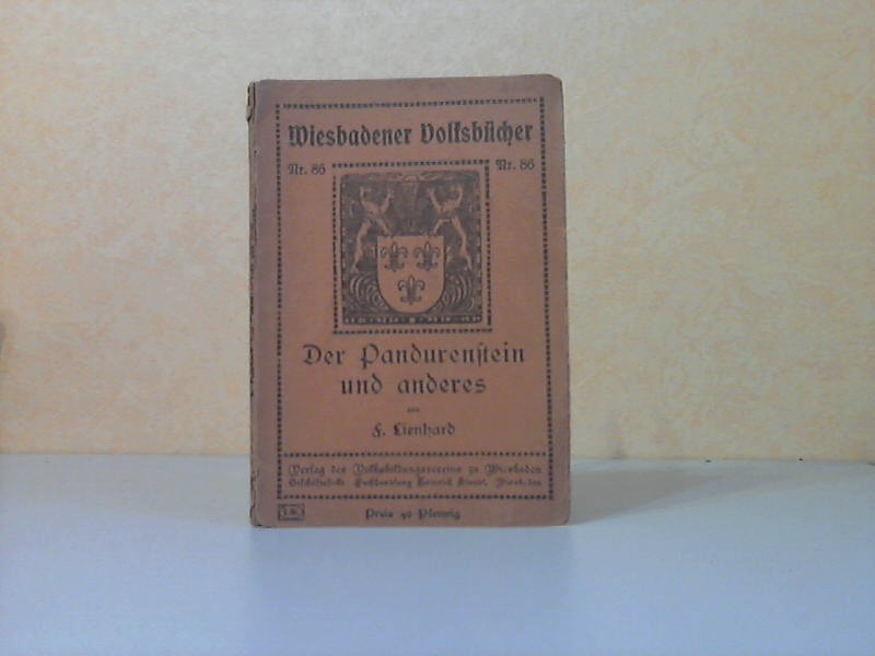 Lienhard, Fritz;  Der Pandurenstein und anderes - Wiesbadener Volksbcher Nr. 86 