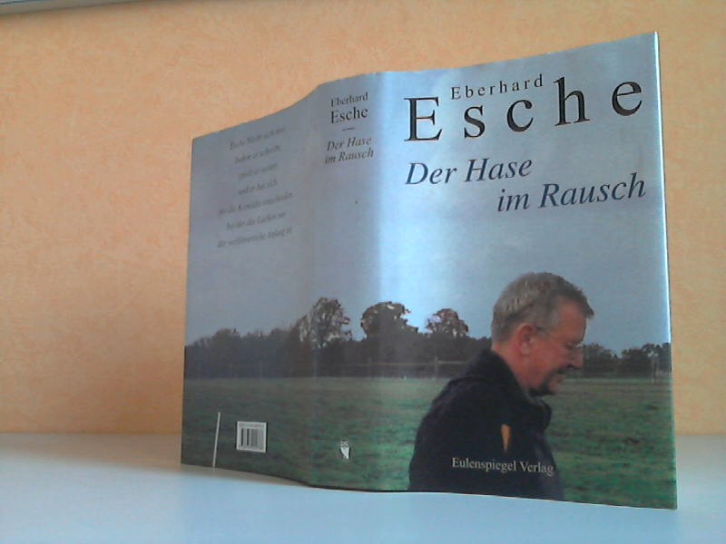 Esche, Eberhard;  Der Hase im Rausch 