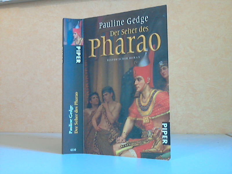 Gedge, Pauline;  Der Seher des Pharao - Historischer Roman Aus dem Amerikanischen von Birgit Brandau 