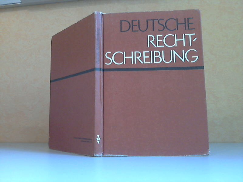 Bauerfeind, Otto, Konrad Rsel Erich Schchner u. a.;  Deutsche Rechtschreibung 