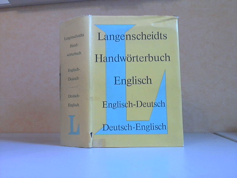Messinger, Heinz und Werner Rdenberg;  Langenscheidts Handwrterbuch Englisch - Teil 1: Englisch-Deutsch + Teil 2: Deutsch-Englisch 