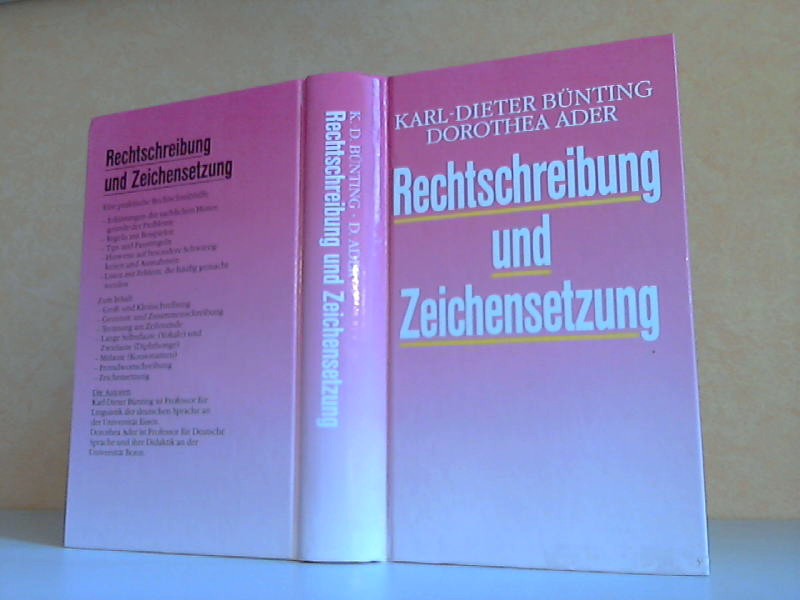 Bnting, Karl-Dieter und Dorothea  Ader ;  Rechtschreibung und Zeichensetzung 