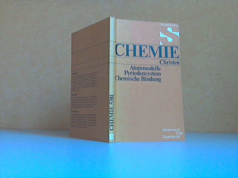 Christen, Hans Rudolf;  Chemie: Atommodelle, Periodensystem, Chemische Bindung - Studienbcher 