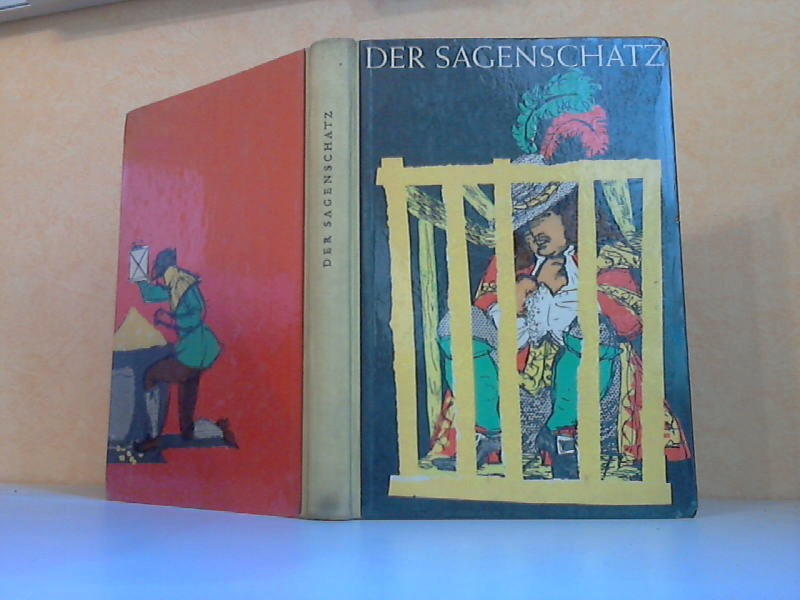 Krenn, Ruth;  Der Sagenschatz - Eine Sammlung alter deutscher Sagen Illustrationen von Bernhard Nast 