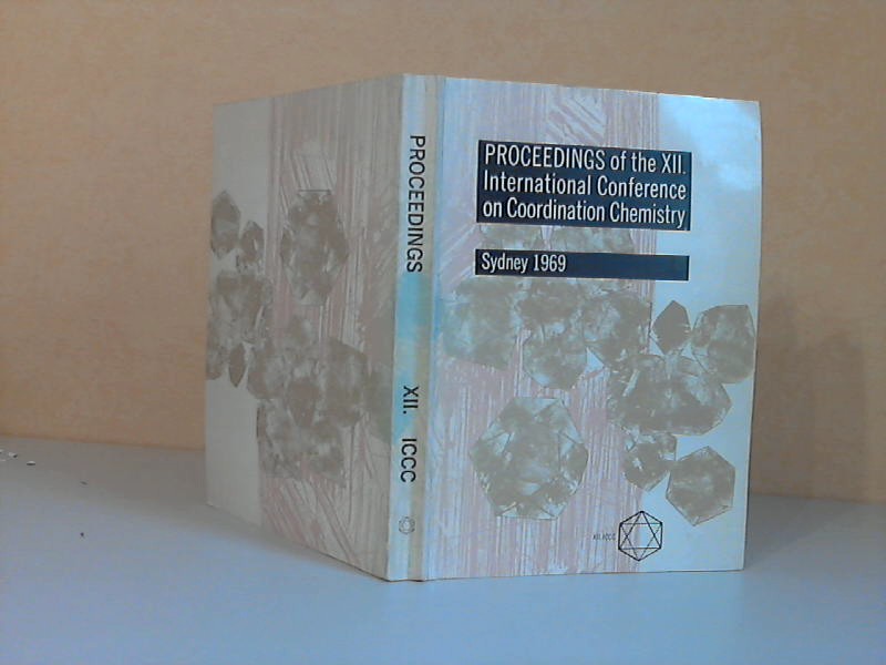 Freeman, H. C.;  Proceedings of the XII. International Conference on Coordination Chemistry, Sydney, August 20-27,1969 