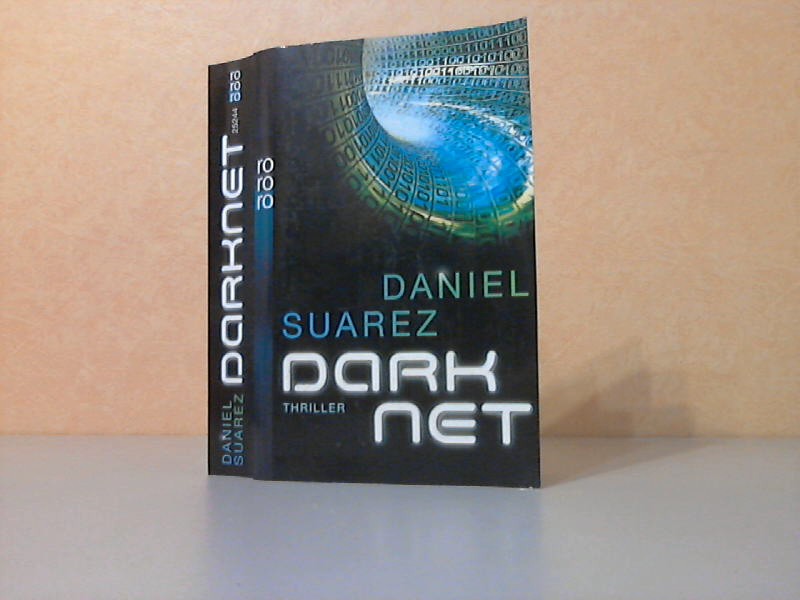 Suarez, Daniel;  Darknet - Thriller 
