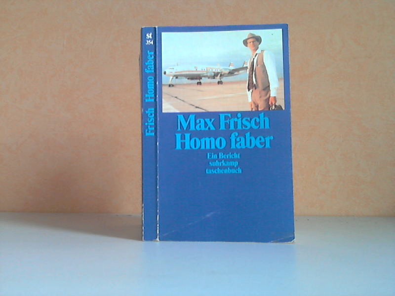 Frisch, Max;  Homo faber - Ein Bericht suhrkamp taschenbuch 354 