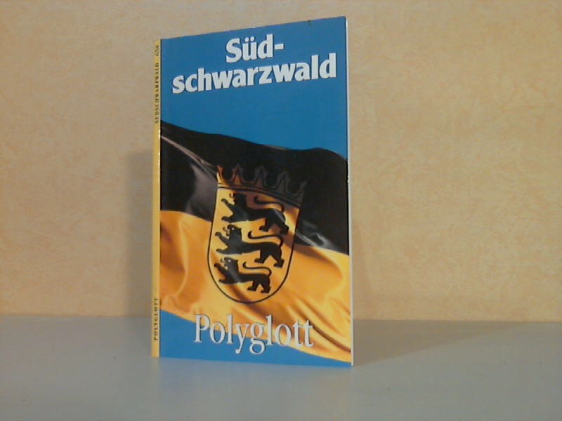Rohde, Jrgen E.;  Polyglott-Reisefhrer Sdschwarzwald Mt 20 Illustrationen sowie 13 Karten und Plnen 