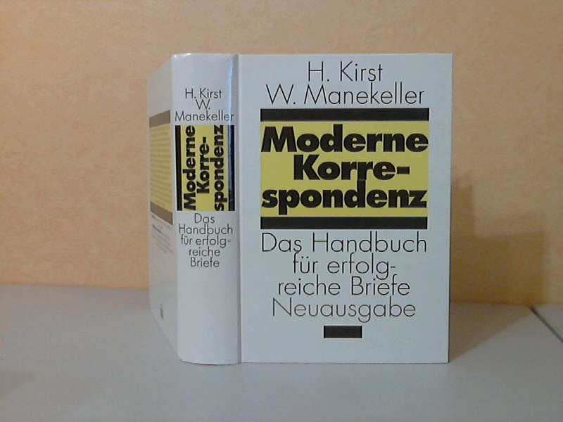 Moderne Korrespondenz - Handbuch für erfolgreiche Briefe