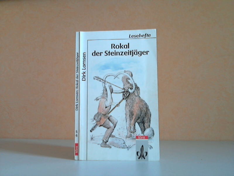 Lornsen, Dirk;  Rokal der Steinzeitjger. Lesehefte fr den Literaturunterricht Illustrationen von Harm Paulsen 