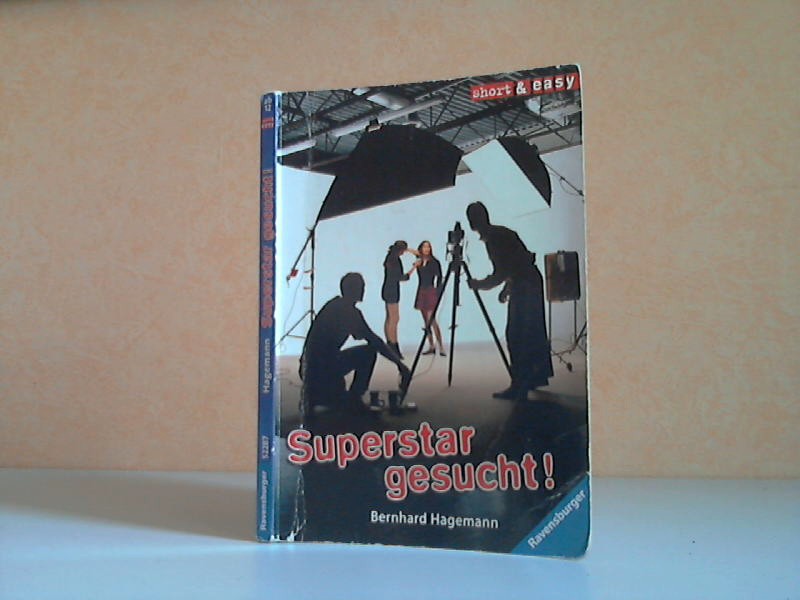Superstar gesucht! (Short & Easy) Originalausgabe als Ravensburger Taschenbuch