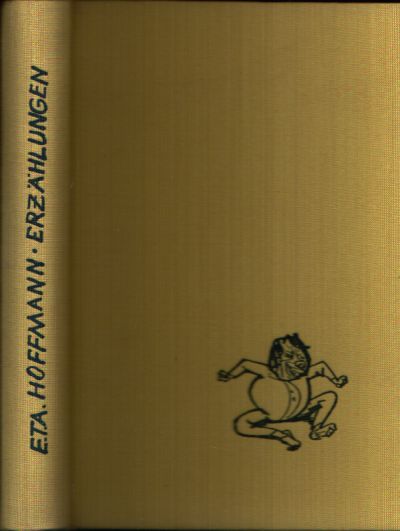 Hoffmann, E. T. A.:  Klein Zaches und andere Erzhlungen Mit 137 Illustrationen von Josef Hegenbarth 
