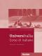 UniversItalia Lehrerhandbuch. Corso di italiano. - Danila Piotti, Giulia de Savorgnani