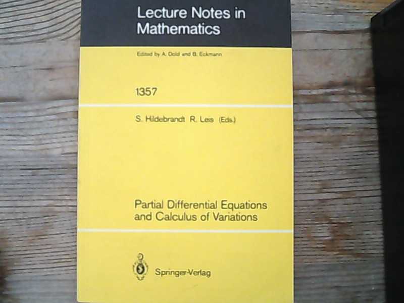 Partial Differential Equations and Calculus of Variations. Lecture Notes in Mathematics, 1357. - S., Hidebrandt,