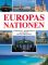 Europas Nationen. Landschaft - Bevölkerung - Geschichte - Kunst und Kultur.   1., Aufl. - Hannes Wendtlandt, Davide Bonadonna