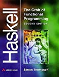 Haskell : the craft of functional programming. (International Computer Science Series).  Second Edition - Thompson, Simon,