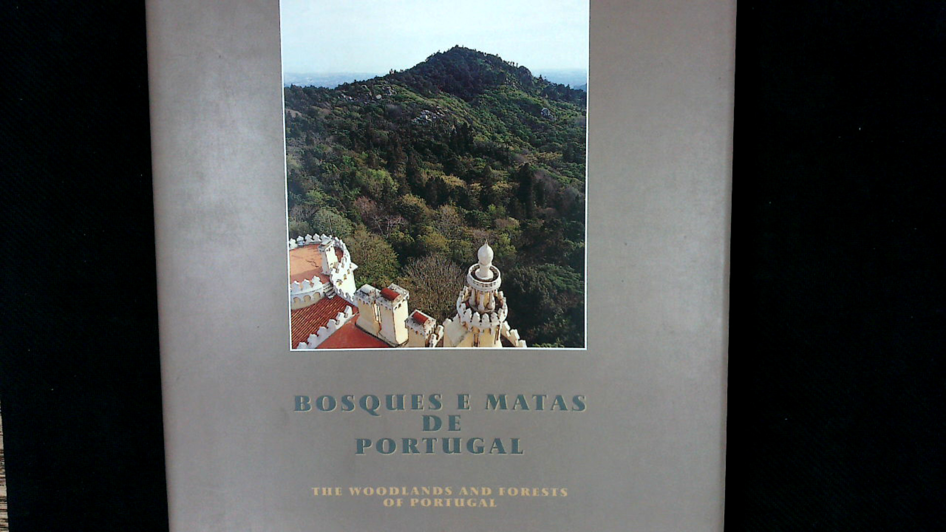 Bosques e matas de Portugal / The woodlands and forests of Portugal. - Jorge, Lidia und Pedro Castro Henriques,