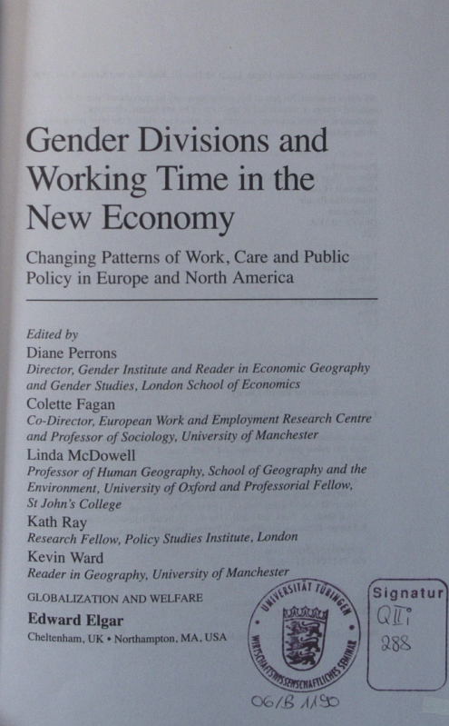 Gender divisions and working time in the new economy changing patterns of work, care and public policy in Europe and North America - Perrons, Diane