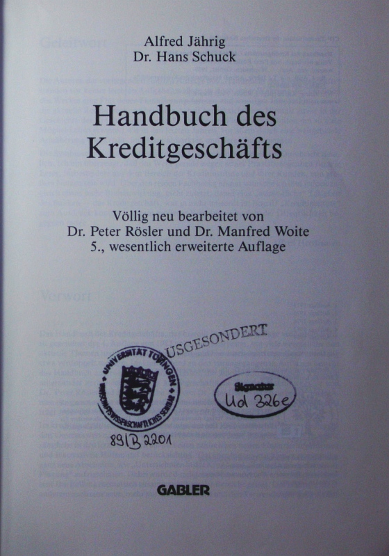 Handbuch des Kreditgeschäfts.  5., wesentl. erw. Auflage - Jährig, Alfred