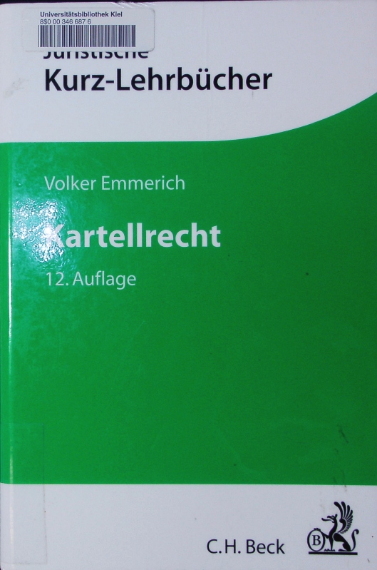 Kartellrecht. Ein Studienbuch. 12. Auflage - Emmerich, Volker