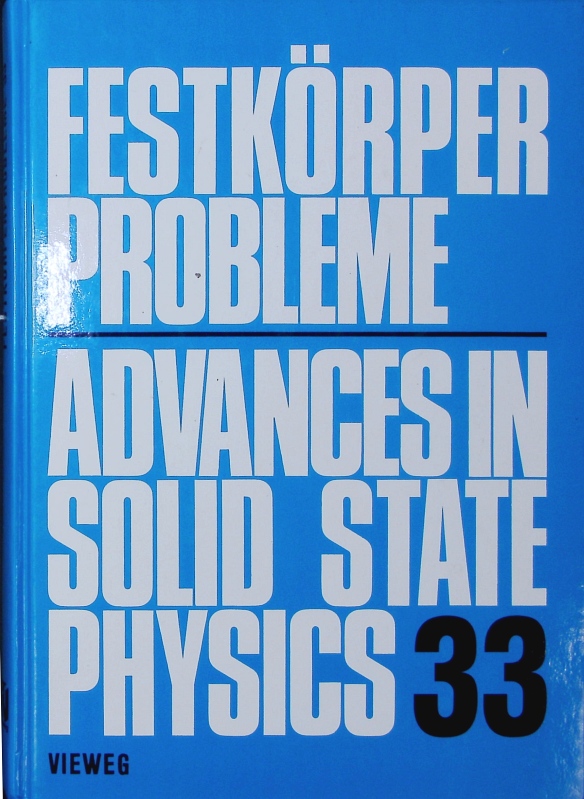 Advances in Solid State Physics 33. - Helbig, Reinhard