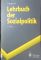 Lehrbuch der Sozialpolitik.  Mit 35 Tab. 4., überarb. Auflage - Heinz Lampert