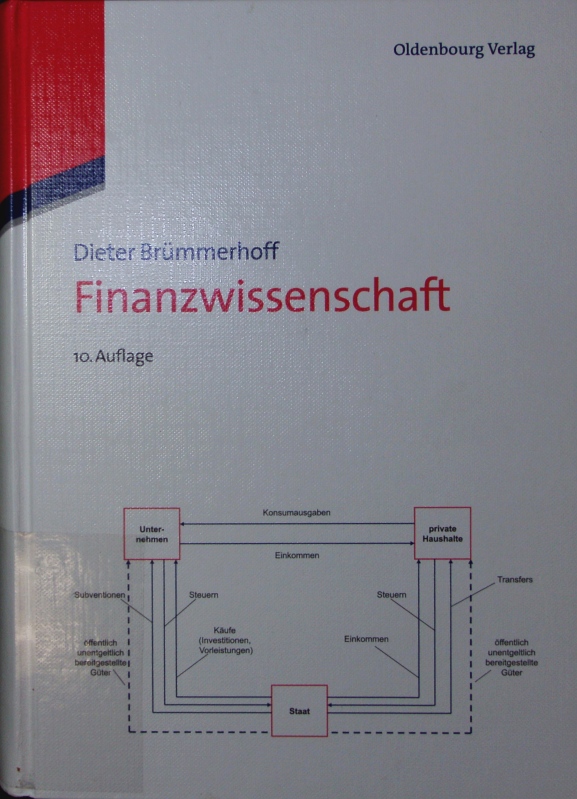 Finanzwissenschaft.  10. Auflage - Brümmerhoff, Dieter