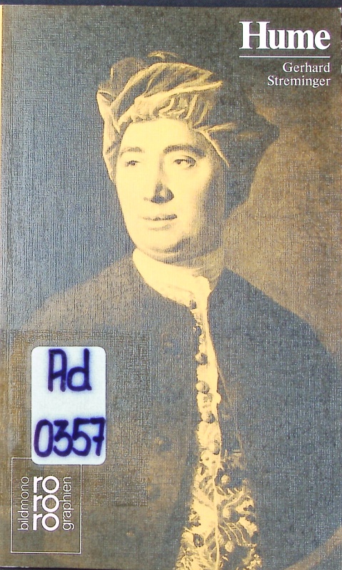 David Hume. mit Selbstzeugnissen und Bilddokumenten. - Streminger, Gerhard