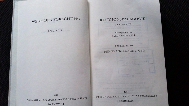 Religionspädagogik. 1. Bd.: Der Evangelische Weg. Wege der Forschung, 209.