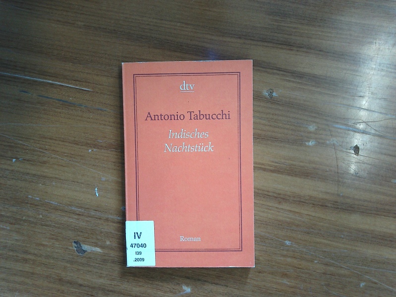 Indisches Nachtstück und ein Briefwechsel.  2. Auflage - Tabucchi, Antonio