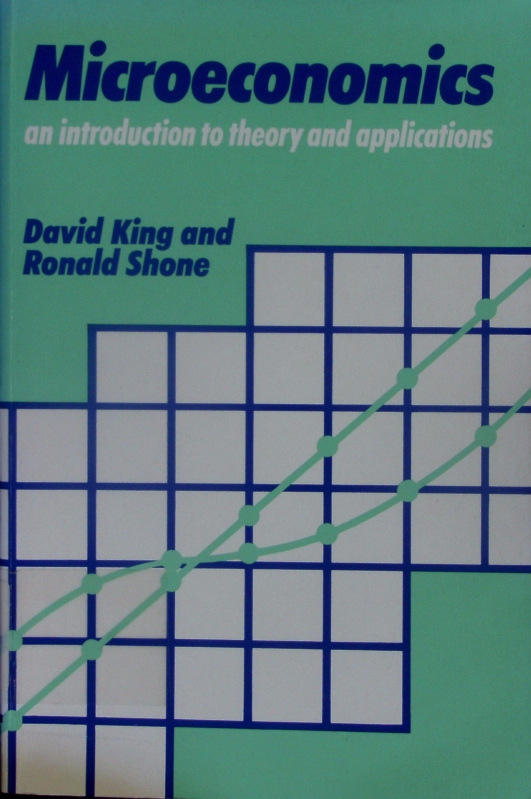 Microeconomics. An introduction to theory and applications. - King, David