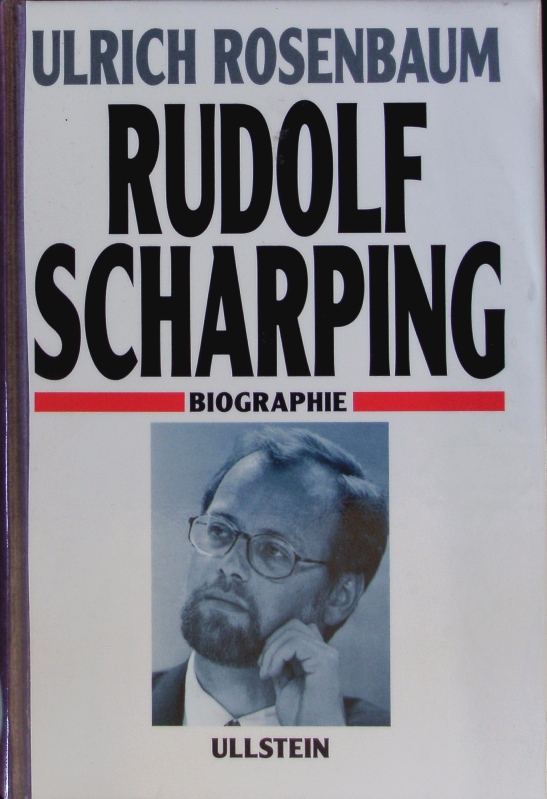 Rudolf Scharping. Biographie. - Rosenbaum, Ulrich