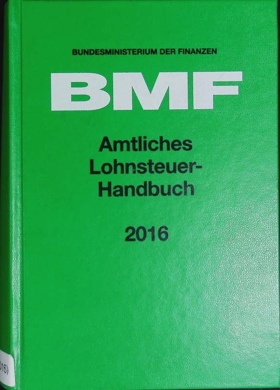 Amtliches Einkommensteuer-Handbuch 2015.  Ausgabe 2015 - Deutschland