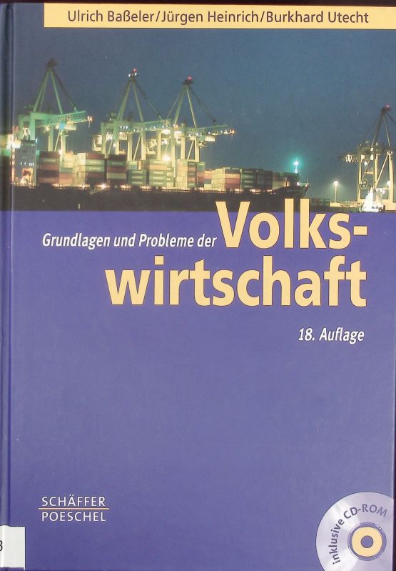 Grundlagen und Probleme der Volkswirtschaft.  18., überarb. Auflage - Baßeler, Ulrich