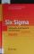 Six Sigma.   Zweite, verbesserte und erweiterte Auflage - Helge Toutenburg
