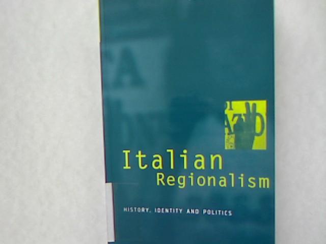 Italian Regionalism: History, Identity and Politics. - Levy, Carl and Carl Levy