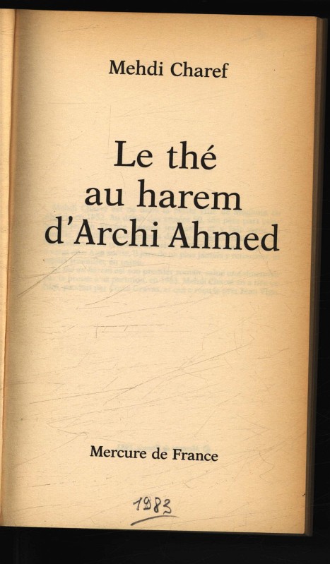Le the au harem d'Archi Ahmed. - Charef, Mehdi,
