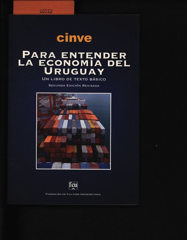 CINVE. Para entender la economía del Uruguay ; un libro de texto básico. 2. ed. revisada - Centro, de