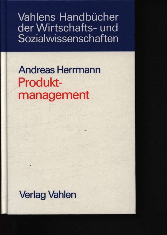 Produktmanagement , - Herrmann, Andreas