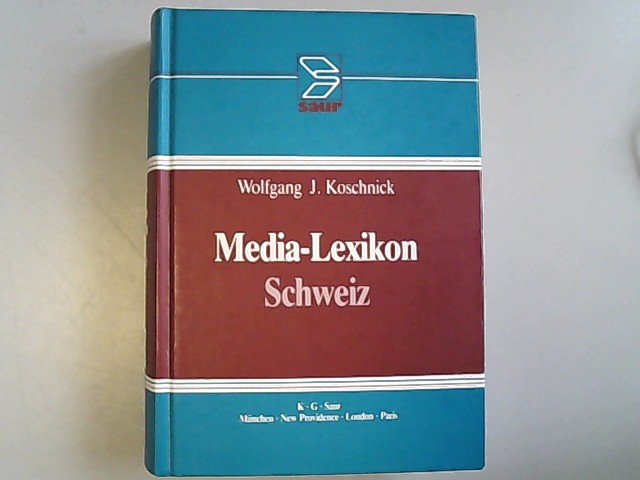 Media-Lexikon Schweiz. - Koschnick, Wolfgang J.,