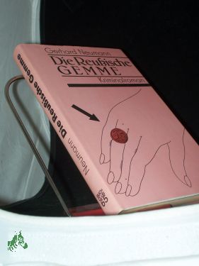 Die Reussische Gemme : Kriminalroman / von Gerhard Neumann - Neumann, Gerhard (Verfasser)