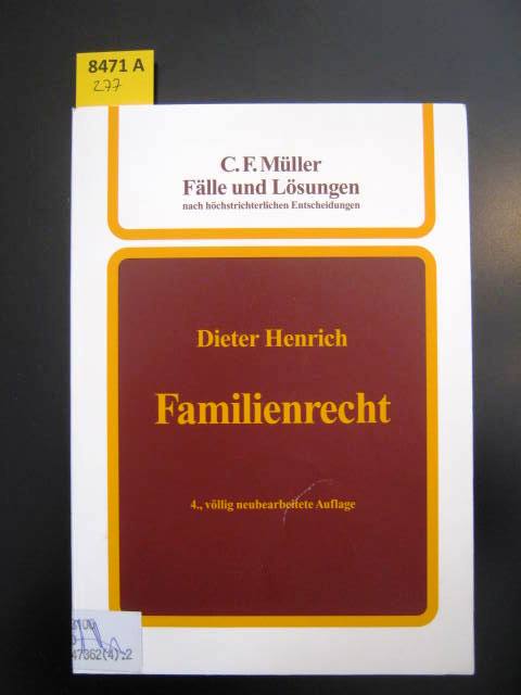 Familienrecht. - Henrich, Dieter Dr.