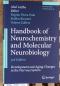 Handbook of Neurochemistry and Molecular Neurobiology Development and Aging Changes in the Nervous System Springer Reference. Auflage: 3rd ed. - Regino Perez-Polo Abel [Ed.] Lajtha, Steffen Roßner