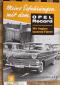 Meine Erfahrungen mit dem Opel Record Wir fragten tausend Fahrer. Nr.26 - Opel Record